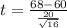 t =  \frac{  68  - 60 }{  \frac{ 20 }{\sqrt{16} } }