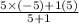 \frac{5\times (-5)+1(5)}{5+1}