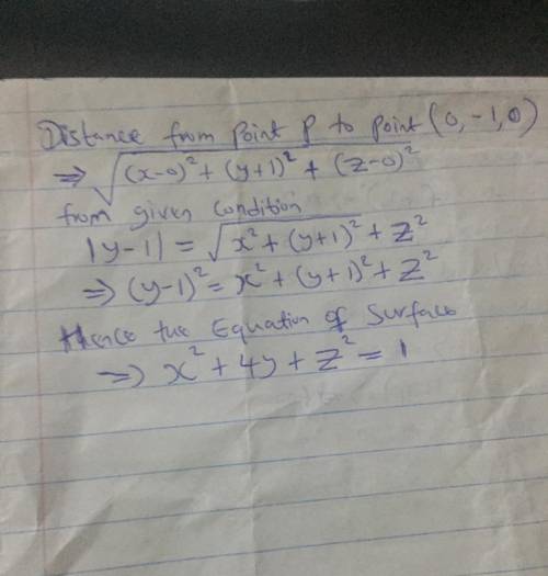 Find an equation for the surface consisting of all points P in the three-dimensional space such that