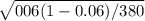 \sqrt{006(1-0.06)/380}
