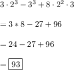 3\cdot 2^3-3^3+8\cdot 2^2 \cdot 3\\\\=3*8-27+96\\\\=24-27+96\\\\=\boxed{93}