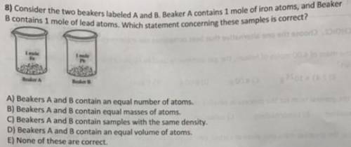 Consider the two beakers labeled A and B. Beaker A contains 1 mole of iron atoms, and Beaker B conta