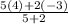 \frac{5(4)+2(-3)}{5+2}