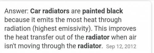 The fins of a car radiator are painted black because black objects are good?