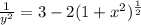 \frac{1}{y^2}  =  3-2(1 + x^2)^{\frac{1}{2} }