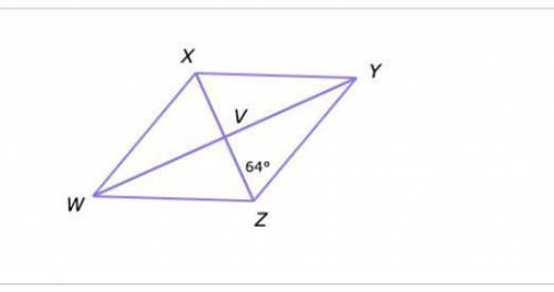 Quadrilateral WXYZ is a rhombus. What is the measure of < XWZ?

A)64 B)26 C)52 D)32