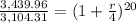 \frac{3,439.96}{3,104.31} =(1+\frac{r}{4}) ^{20}