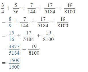 3/4+5/36+7/144++17/5184+19/8100(a)0.95 (b)1 (c) 0.99 (d)0.98