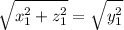 $ \sqrt{x_1^2 + z_1^2}  = \sqrt{y_1^2}$