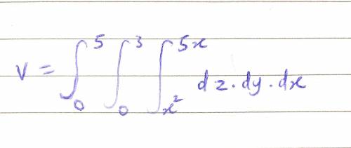 Suppose R is the solid bounded by the plane z=5x, the surface z=x2, and the planes y=0 and y=3. Writ