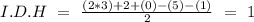I.D.H~=~\frac{(2*3)+2+(0)-(5)-(1)}{2}~=~1