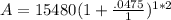 A = 15480(1+\frac{.0475}{1})^{1*2}