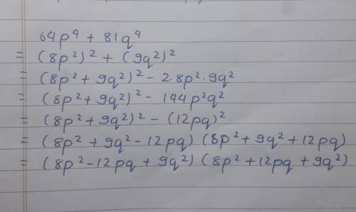Plz help me solve this question algebraic expression 64p^4+81q^4