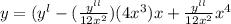 y  = (y^{l} - (\frac{y^{ll} }{12 x^{2} } ) (4 x^{3} ) x + \frac{y^{ll} }{12 x^{2} } x^{4}