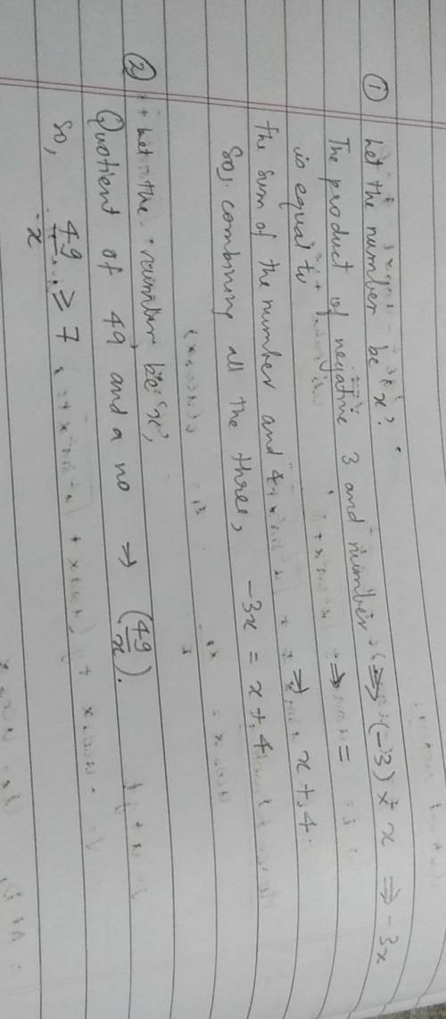 Ineed  translating these into equations.  1. the product of negative three and a number is equal to 