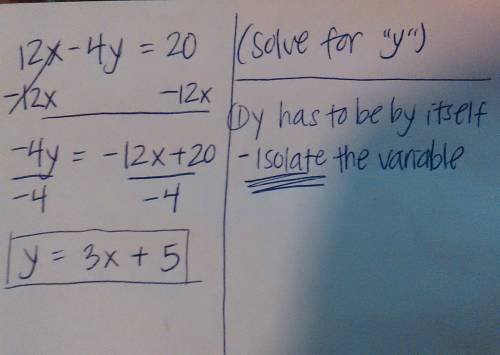 12x-4y=20 solve for y