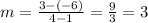 m=\frac{3-(-6)}{4-1} =\frac{9}{3} =3