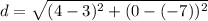 d=\sqrt{(4-3)^2+(0-(-7))^2}