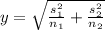 y=\sqrt{\frac{s_{1}^{2}}{n_{1}}+\frac{s_{2}^{2}}{n_{2}}  }