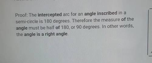 If an inscribed angle intercepts a___
then the angle is a right angle