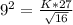 9^2 = \frac{K * 27}{\sqrt{16}}