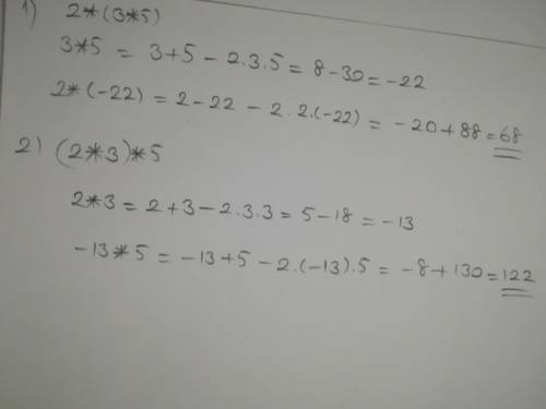 A*b=a+b-2ab find2*(3*5)(2*3)*5