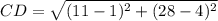 CD = \sqrt{(11 - 1)^2 + (28 - 4)^2}