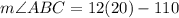 m\angle ABC=12(20)-110