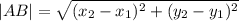 |AB|=\sqrt{(x_2-x_1)^2+(y_2-y_1)^2}