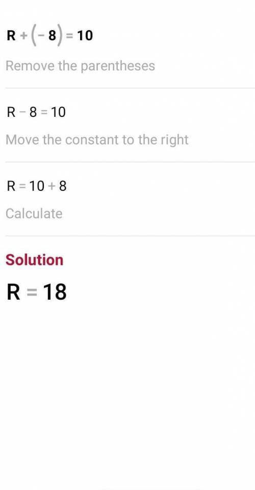 R+(-8)=10 is mathematics