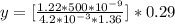 y  = [ \frac{1.22 *  500 *10^{-9} }{4.2 *10^{-3} * 1.36} ]* 0.29