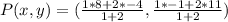 P(x,y) = (\frac{1 * 8 + 2 * -4}{1 + 2},\frac{1 * -1 + 2 * 11}{1 + 2})