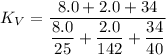 K_{V}=\dfrac{8.0+2.0+34}{\dfrac{8.0}{25}+\dfrac{2.0}{142}+\dfrac{34}{40}}