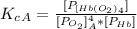 K_c_A  =  \frac{[P_{[Hb(O_2)_4}]}{ [P_{O_2}]_A^4 * [P_{Hb}]}