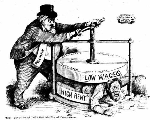 4) The Condition of the Laboring Man at Pullman. This political cartoon was published in the 1890s