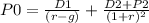 P0=\frac{D1}{(r-g)}+\frac{D2+P2}{(1+r)^2}