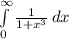 \int\limits^{\infty}_0 {\frac{1}{1 + x^3} } \, dx