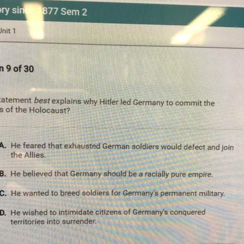 Which statement best explains why hitler led germany to commit the atrocities of the holocaust