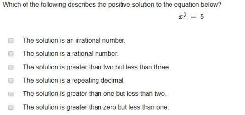 Which of the following describes the positive solution to the equation below? the