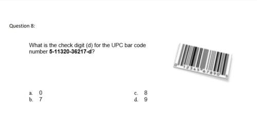 Correct answers only !  what is the check digit (d) for the upc bar code number 5-11320-