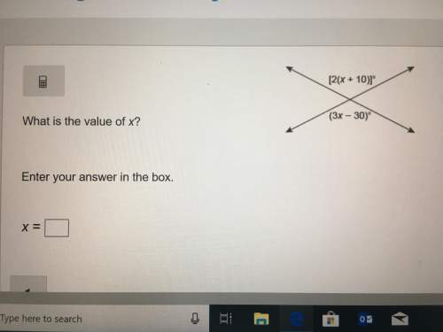 What is the value of x?  enter your answer in the box