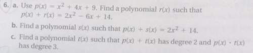use p(x)=x^2+4x+9. find a polynomial r(x) such that p(x)+r(x)=2x^2-6x+14.