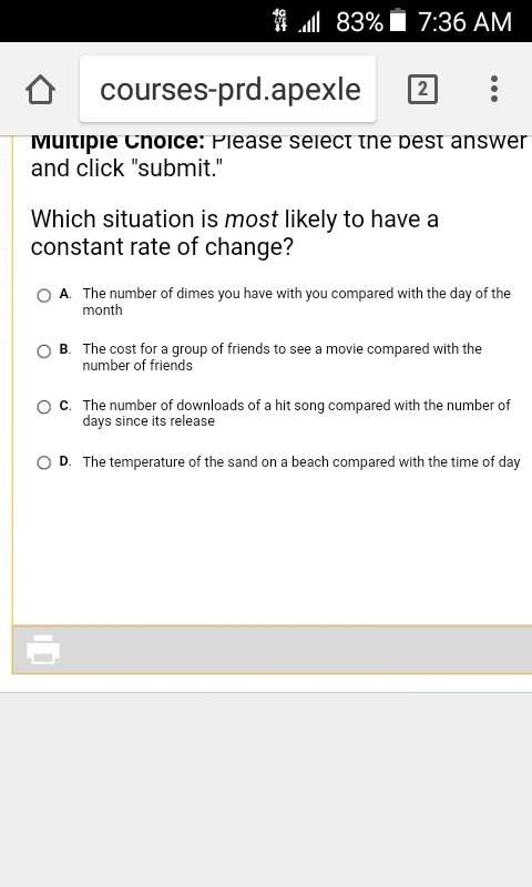 Which situation is most likely to have a constant rate of change