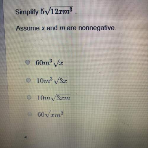 Simplify 5sqrt 12xm^3  assume x and m are nonnegative