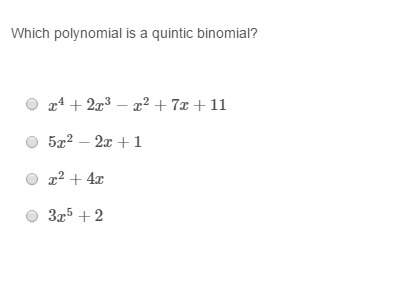 Which polynomial is a quintic binomial?
