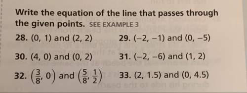 Write the equation of the line that passes through the given points.