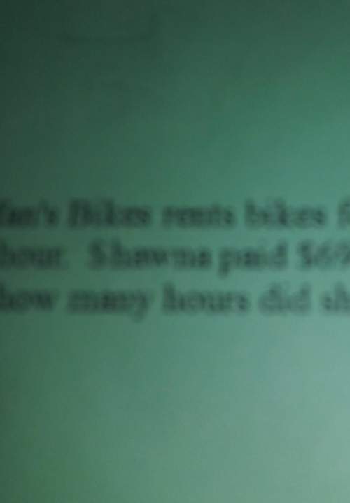 Stefans bikes renta bikes for $20 plus $7 per hour. shawna paid $69 to rent a bike. for how many hou