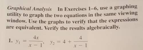 Idon't understand how to verify if expressions are equivalent algebraically, i can't find this anywh