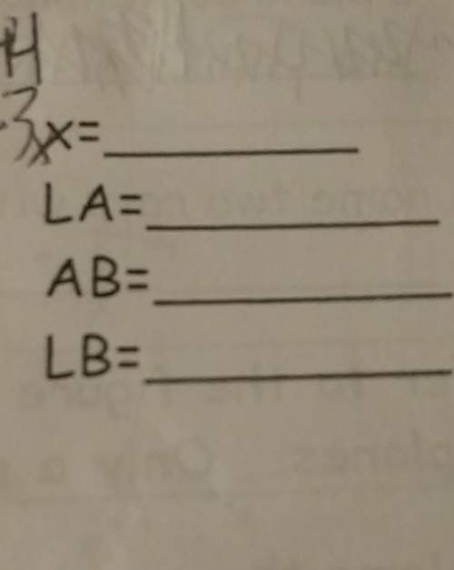 Will give brainliest lots of points a is the midpoint of lb,lb =6x-17 and ab=2x+3