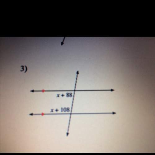 Solve for x  what kind of angle  substitute back in